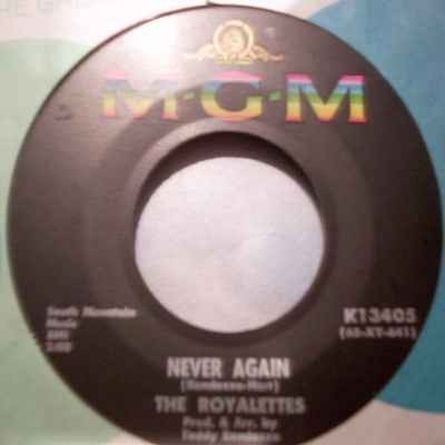 ROYALETTES — NEVER AGAIN / I WANT TO MEET YOU record label scan