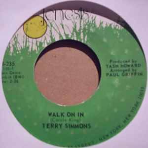 TERRY SIMMONS WALK ON IN / NODDIN