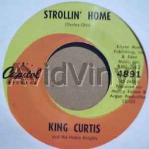KING CURTIS STROLLIN' HOME / MESS AROUND