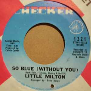 LITTLE MILTON — SO BLUE / POOR MAN record label scan