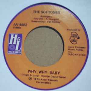 SOFTONES — WHY WHY BABY / THAT OLD BLACK MAGIC record label scan