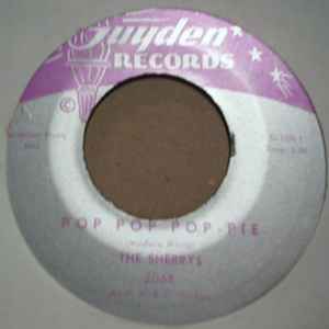SHERRYS POP POP POP - PIE / YOUR HAND IN MINE