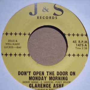 CLARENCE ASHE — DON'T OPEN THE DOOR ON MONDAY MORNING / CLOSE TO YOU record label scan
