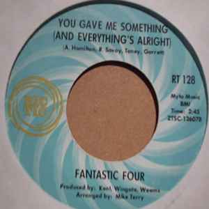 FANTASTIC FOUR — YOU GAVE ME SOMETHING / ROMEO AND JULIETS record label scan