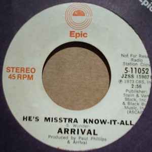 ARRIVAL — HE'S MISSTRA KNOW-IT-ALL / SAME record label scan