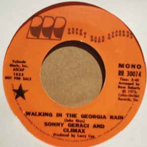 SONNY GERACI AND CLIMAX WALKING IN THE GEORGIA RAIN / SAME
