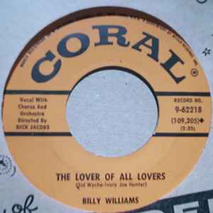BILLY WILLIAMS — LOVER OF ALL LOVERS / I CRIED FOR YOU record label scan
