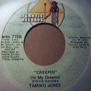TAMIKO JONES CREEPIN / TOUCH ME BABY