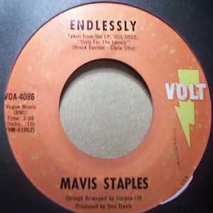 MAVIS STAPLES — ENDLESSLY / DON'T CHANGE ME NOW record label scan
