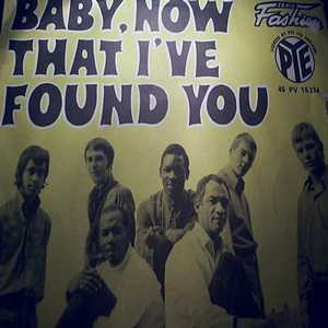 FOUNDATIONS COME ON BACK TO ME / BABY, NOW THAT I'VE FOUND YOU