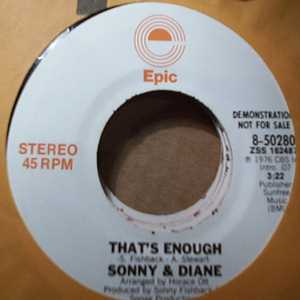 SONNY AND DIANE — THAT'S ENOUGH / SAME record label scan