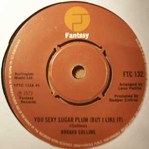 RODGER COLLINS — YOU SEXY SUGAR PLUM / I'LL BE HERE record label scan