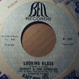 SHIRLEY AND THE SHIRELLES LOOKING GLASS / PLAYTHINGS