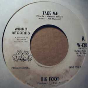 BIG FOOT TAKE ME / CALIFORNIA LIGHTS