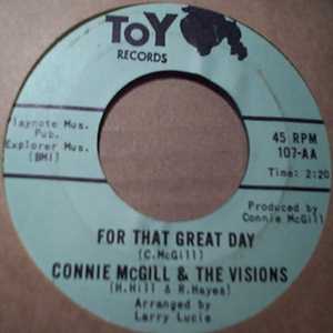 CONNIE MCGILL AND VISIONS — FOR THAT GREAT DAY /  A MILLION YEARS record label scan