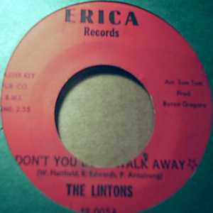 LINTONS DON'T YOU EVER WALK AWAY / LOST LOVE