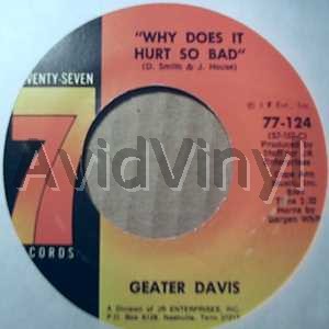 GEATER DAVIS WHY DOES IT HURT SO BAD / LONG COLD WINTER
