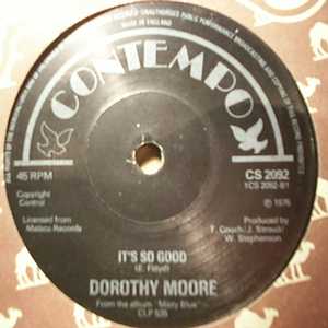 DOROTHYMOORE — IT'S SO GOOD / FUNNY HOW TIME SLIPS AWAY record label scan