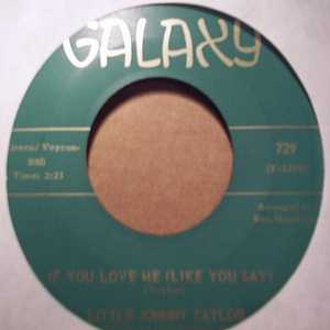 LITTLE JOHNNY TAYLOR — IF YOU LOVE ME / FIRST CLASS LOVE record label scan