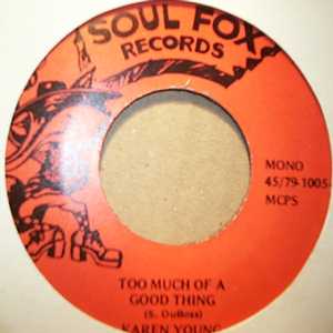 KAREN YOUNG — TOO MUCH OF A GOOD THING / YOU BETTER SIT DOWN KIDS record label scan