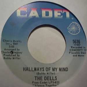 DELLS HALLWAYS OF MY MIND / I CAN'T DO ENOUGH