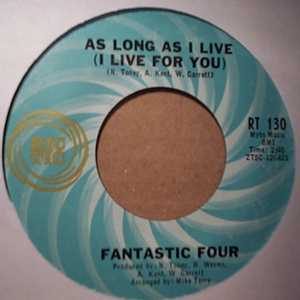 FANTASTIC FOUR — AS LONG AS I LIVE / TO SHARE YOUR LOVE record label scan
