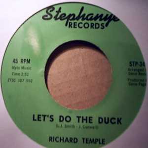 RICHARD TEMPLE LET'S DO THE DUCK / SAME