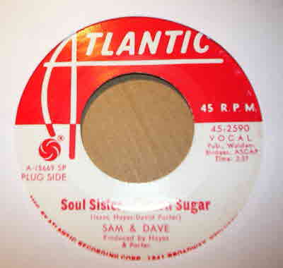 SAM AND DAVE SOUL SISTER BROWN SUGAR / COME ON IN
