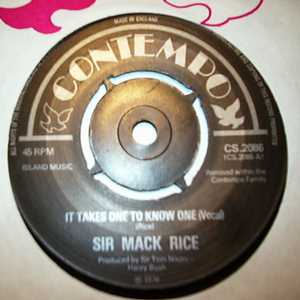 SIR MACK RICE IT TAKES ONE TO KNOW ONE / INSTRUMENTAL