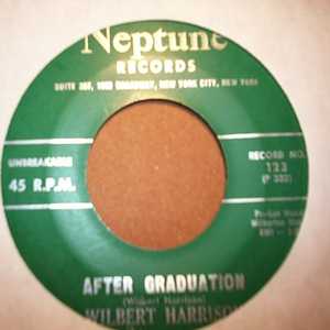 WILBERT HARRISON — AFTER GRADUATION / OFF TO WORK AGAIN record label scan