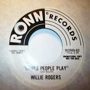 WILLIE ROGERS — GAMES PEOPLE PLAY / THAT'S WHEN I'LL STOP LOVING YOU record label scan