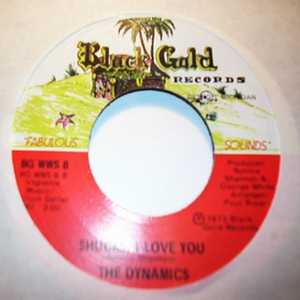 DYNAMICS — SHUCKS I LOVE YOU / WHAT A SHAME record label scan