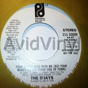 O'JAYS YOUR BODY'S HERE WITH ME / SAME