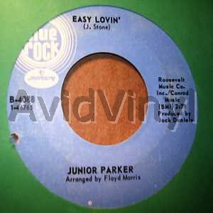 JUNIOR PARKER EASY LOVIN' / YOU CAN'T KEEP A GOOD WOMAN DOWN