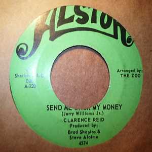 CLARENCE REID — SEND ME BACK MY MONEY / NOBODY BUT YOU BABY record label scan