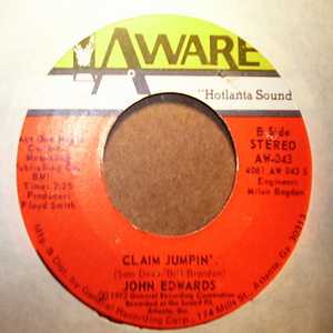 JOHN EDWARDS — CLAIM JUMPIN / CAREFUL MAN record label scan