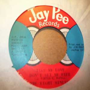 THE EIGHT MINUTES TAKE MY LOVE DON'T SET ME FREE / LET'S SIGN A PEACE TREATY