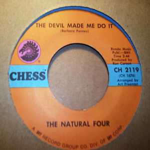 NATURAL FOUR — DEVIL MADE ME DO IT / GIVE A LITTLE LOVE record label scan