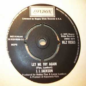 J.J. JACKSON — LET ME TRY AGAIN / WHEN LOVE MEETS LOVE record label scan