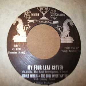 NICOLE WILLIS AND THE SOUL INVESTIGATORS MY FOUR LEAF CLOVER / HOLDIN' ON