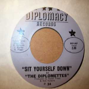 DIPLOMETTES SIT YOURSELF DOWN / MY INTUITION