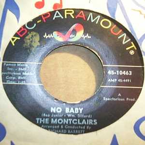 MONTCLAIRS NO BABY / I BELIEVE