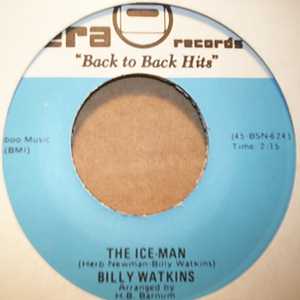 BILLY WATKINS — ICE MAN / THE BLUE AND LONELY record label scan