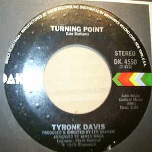 TYRONE DAVIS — TURNING POINT  / DON'T LET IT BE TOO LATE record label scan