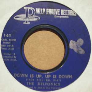 DELFONICS — DOWN IS UP, UP IS DOWN / DIDN'T I record label scan