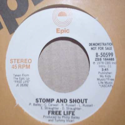FREE LIFE STOMP AND SHOUT / SAME