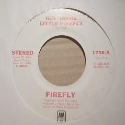 FIREFLY — HEY THERE LITTLE FIREFLY / SAME record label scan