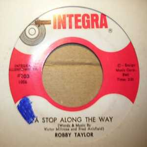 ROBBY TAYLOR — A STOP ALONG THE WAY / THIS IS MY WOMAN record label scan